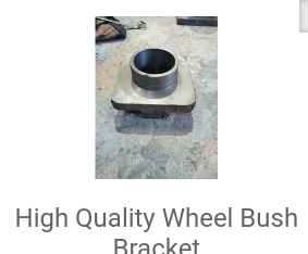 High Quality Wheel Bush Bracket